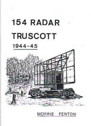 154 Radar Truscott 1944-45 : the story of a RAAF radar station in the Kimberleys