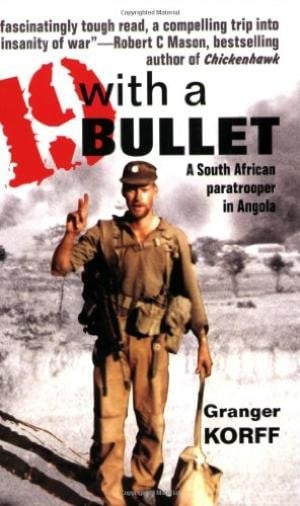 19 With a Bullet: A South African Paratrooper in Angola