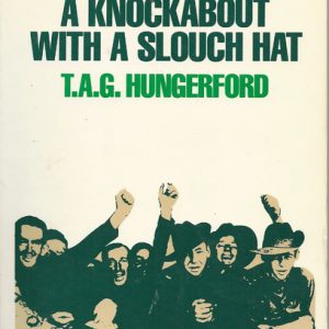 A Knockabout with a Slouch Hat