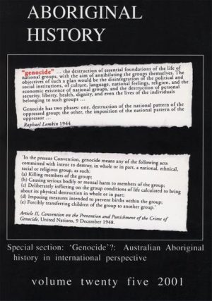 Aboriginal History Journal: Volume 25