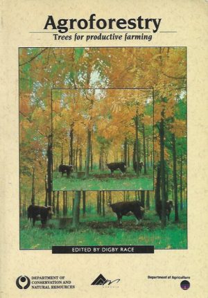 Agroforestry : Trees for Productive Farming