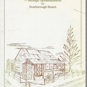 Along the Plank Road: Through Njookenbooroo to Scarborough Beach