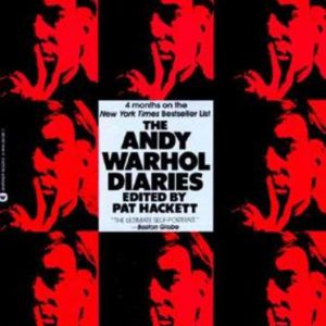 ANDY WARHOL DIARIES, THE