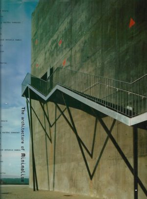 Architecture of Minimalism, The