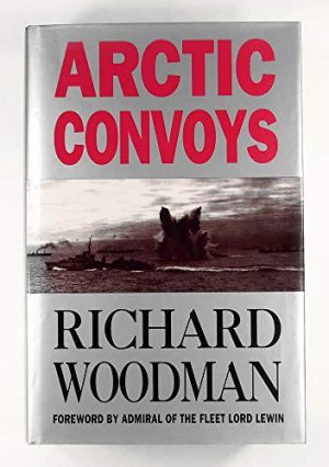Arctic Convoys, 1941-1945