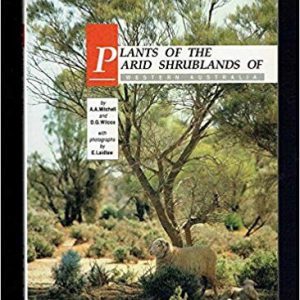 Arid Shrubland Plants of Western Australia