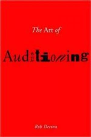 ART OF AUDITIONING, THE : Techniques for Television