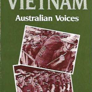 Ashes of Vietnam: Australian Voices