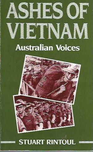 Ashes of Vietnam: Australian Voices