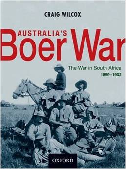 Australia's Boer War: The War in South Africa 1899-1902