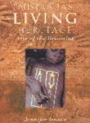 Australia's Living Heritage: Arts of the Dreaming