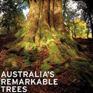 Australia’s Remarkable Trees