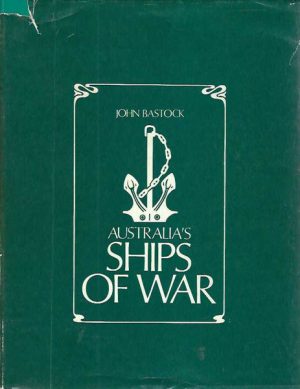 Australia's Ships of War (1st Edition) (Soft Cover)