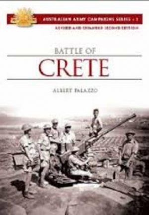 Australian Army Campaigns Series - 1 - Battle of Crete