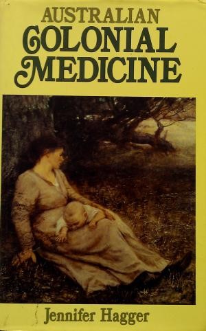 Australian Colonical Medicine