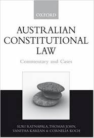 Australian Constitutional Law: Commentary and Cases