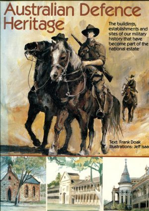 AUSTRALIAN DEFENCE HERITAGE