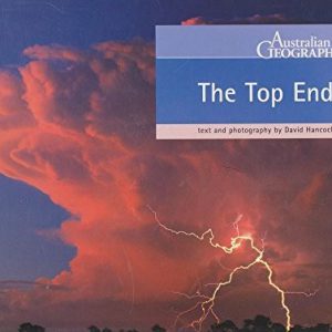 Australian Geographic: The Top End