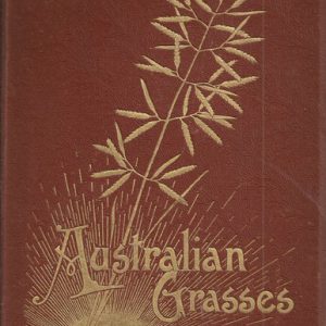 Australian Grasses, Volume I