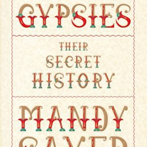 Australian Gypsies: Their Secret History
