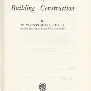 Australian methods of building construction (Revised Edition)