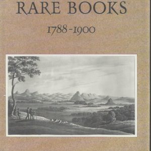 Australian Rare Books 1788-1900