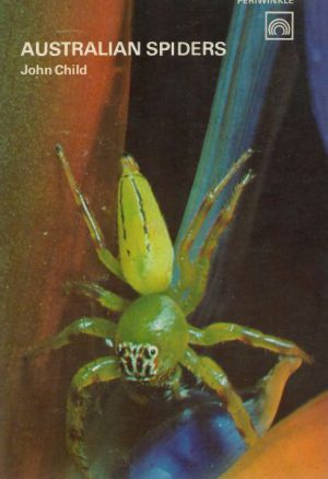 Australian Spiders (Revised edition)
