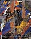 Australian Tapestries From the Victorian Tapestry Workshop, Complete Works 1976 to 1988