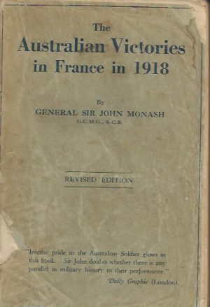 Australian Victories in France in 1918, The