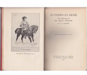 AUTHORS-AT-ARMS: The Soldiering of Six Great Writers
