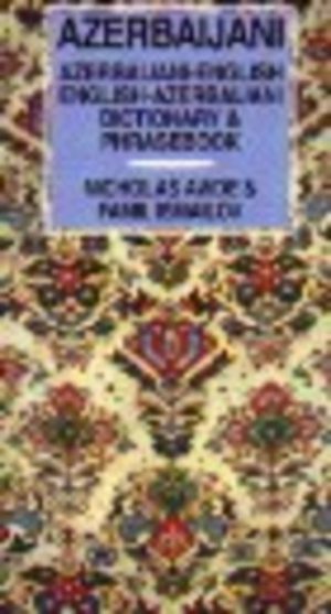 AZERBAIJANI Dictionary and Phrasebook