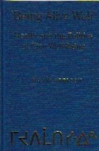 BEING ALIVE WELL: Health and the Politics of Cree Well-Being