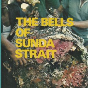 Bells of Sunda Strait, The