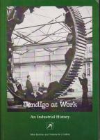 Bendigo at Work: An Industrial History