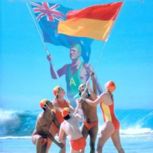Between the Flags : One Hundred Summers of Australian Surf Lifesaving