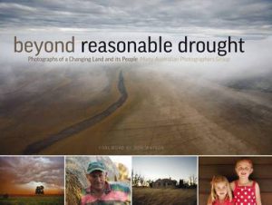 Beyond Reasonable Drought: Photographs of a Changing Land and Its People