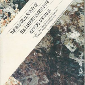 Biological Survey Parts 11 and 12 of the Eastern Goldfields of Western Australia