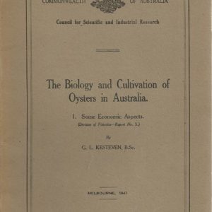 Biology and Cultivation of Oysters in Australia, The. Pamphlet No, 105