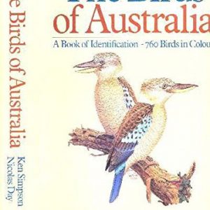 Birds of Australia, The: A Book of Identification – 760 birds in colour