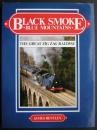 Black Smoke, Blue Mountains: The Great Zig Zag Railway