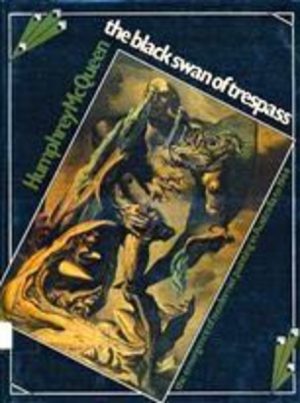 Black Swan Of Trespass: The Emergence Of Modernist Painting In Australia To 1944, The