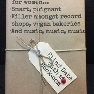 BLIND DATE WITH A BOOK: Like “High Fidelity” for women…