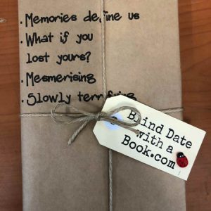 BLIND DATE WITH A BOOK: Memories define us