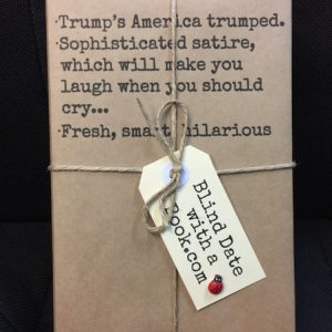 BLIND DATE WITH A BOOK: Trump’s America trumped