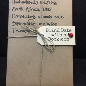 BLIND DATE WITH A BOOK: Unabashedly uplifting
