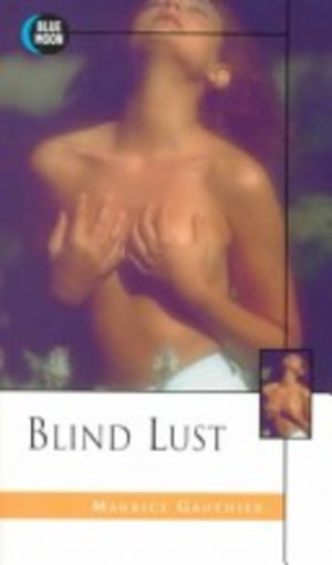 BLIND LUST (Erotic Fiction)