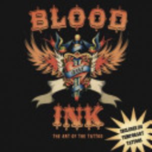 Blood and Ink: The Art of the Tattoo