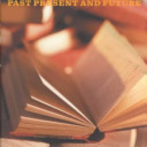 BOOK BUSINESS: Publishing Past Present and Future