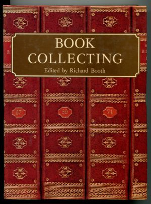 BOOK COLLECTING by Richard Booth
