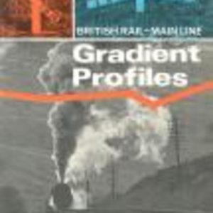 British Rail Main Line Gradient Profiles